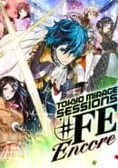 Tokyo Mirage Sessions #FE Encore cover art