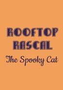 Rooftop Rascal: The Spooky Cat cover art