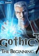 Gothic 3: The Beginning