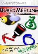 Bored Meeting