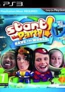 Start the Party! Save the World!