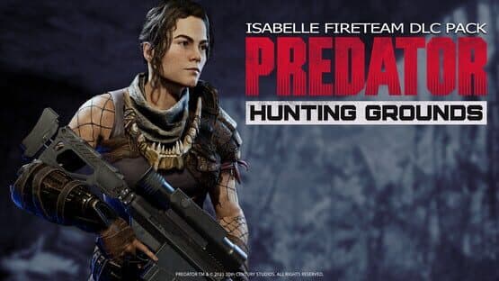 Predator: Hunting Grounds - Isabelle Fireteam DLC Pack screenshot 1