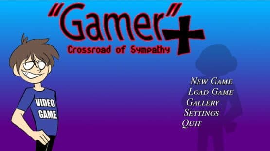 "Gamer"+ Crossroad of Sympathy screenshot 1