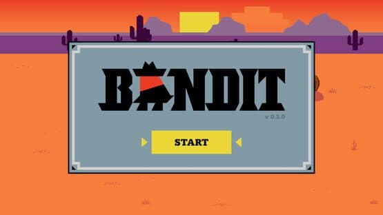 Bandit screenshot 1