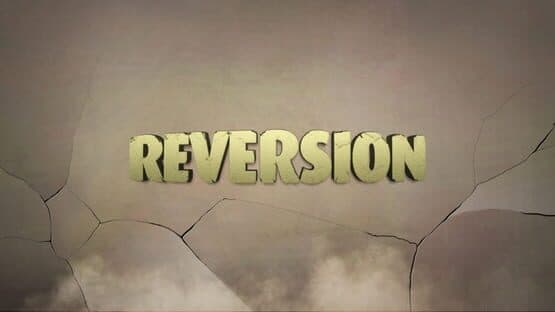 Reversion: The Escape -1st Chapter screenshot 3