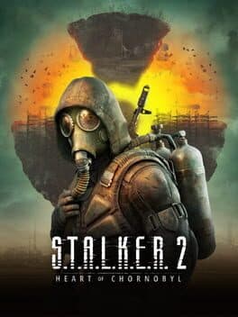 S.T.A.L.K.E.R. 2: Heart of Chornobyl cover art