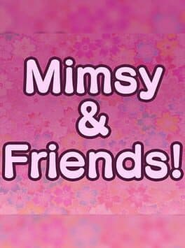 Mimsy & Friends! cover art