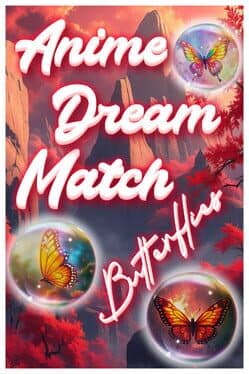 Anime Dream Match: Butterflies cover art