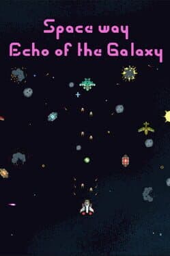 Space Way: Echo of the Galaxy cover art
