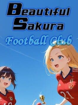 Beautiful Sakura: Football Club cover art