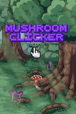 Mushroom Clicker cover art