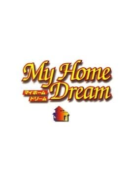 My Home Dream cover art