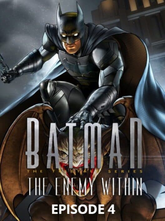 Batman: The Enemy Within - Episode 4: What Ails You cover art