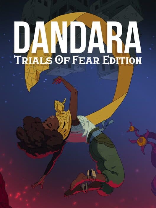 Dandara: Trials of Fear Edition cover art