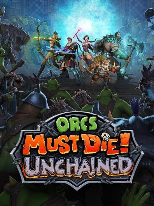 Orcs Must Die! Unchained cover art