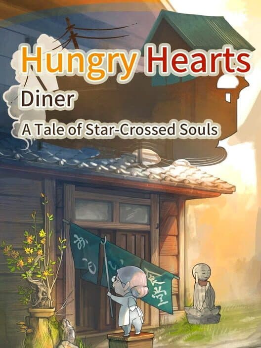 Hungry Hearts Diner: A Tale of Star-Crossed Souls cover art
