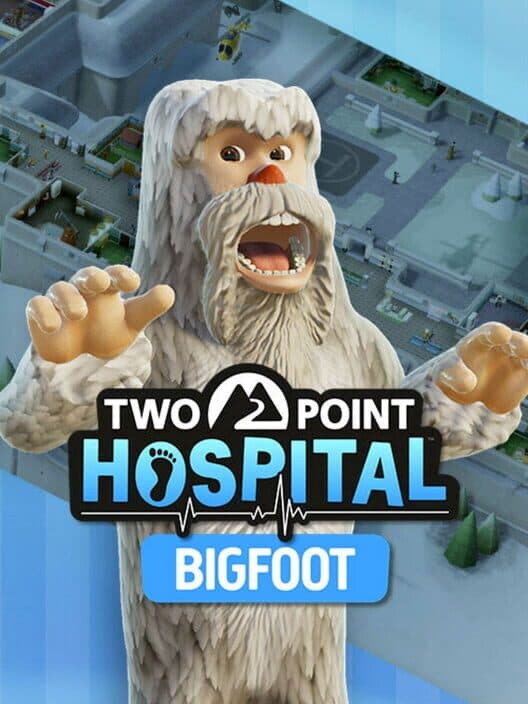 Two Point Hospital: Bigfoot cover art