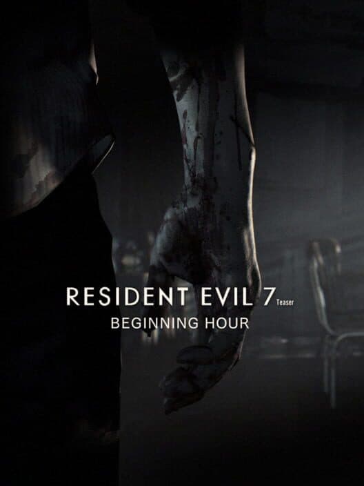 Resident Evil 7 Teaser: Beginning Hour cover art