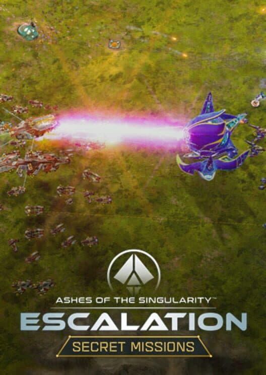 Ashes of the Singularity: Escalation - Secret Missions cover art