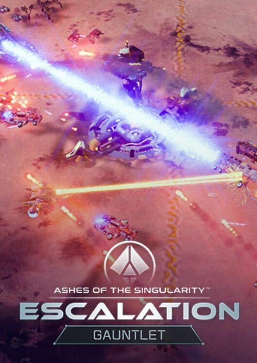 Ashes of the Singularity: Escalation - Gauntlet cover art