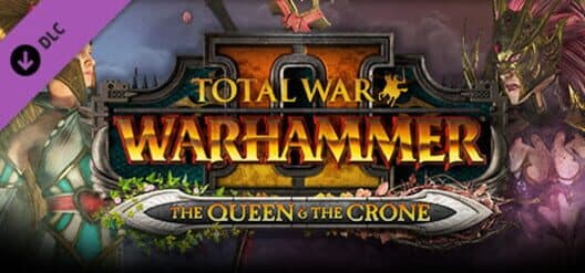 Total War: Warhammer II - The Queen & The Crone cover art