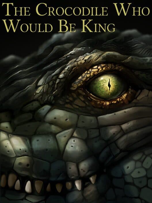 Fallen London: The Crocodile Who Would Be King cover art