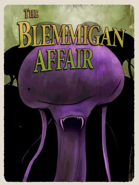 Fallen London: The Blemmigan Affair cover art