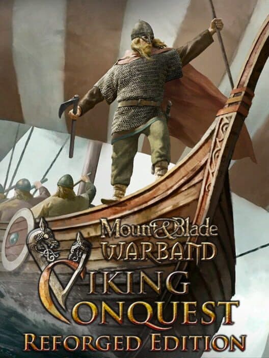 Mount & Blade: Warband - Viking Conquest Reforged Edition cover art