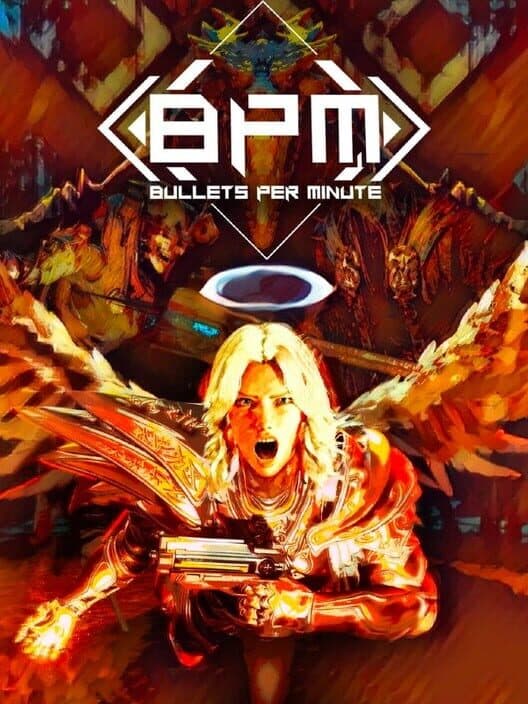 BPM: Bullets Per Minute cover art