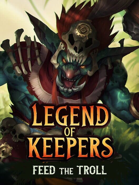 Legend of Keepers: Feed the Troll cover art