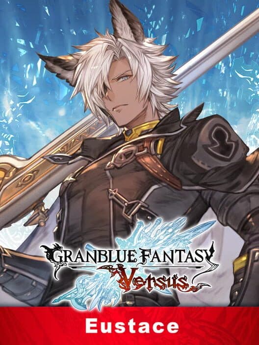Granblue Fantasy: Versus - Eustace cover art