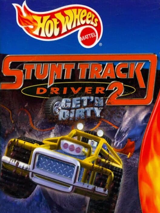 Hot Wheels Stunt Track Driver 2: Get 'N Dirty cover art