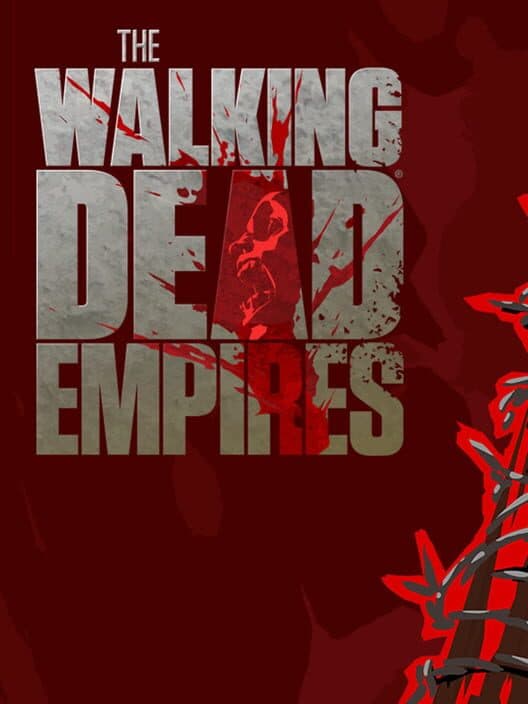 The Walking Dead: Empires cover art