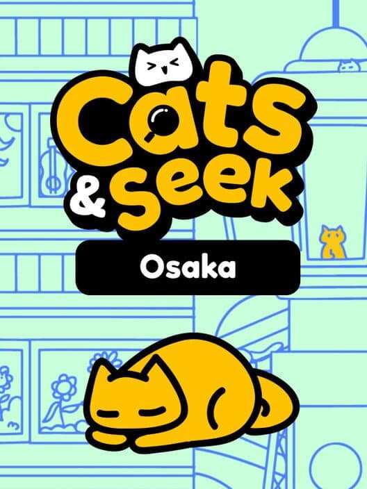 Cats and Seek: Osaka cover art