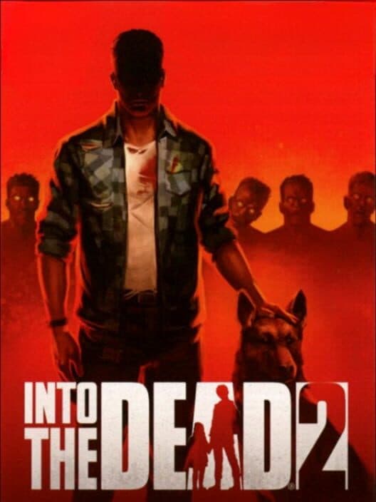 Into the Dead 2 cover art