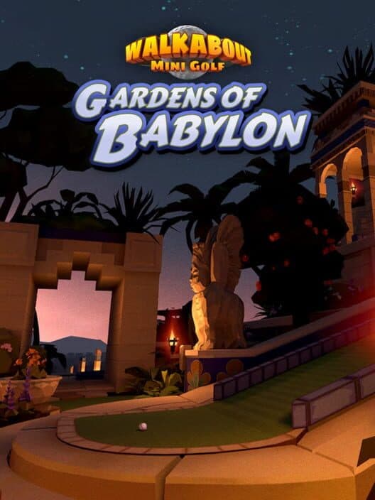 Walkabout Mini Golf: Gardens of Babylon cover art