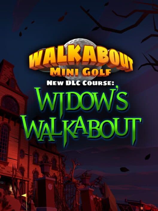 Walkabout Mini Golf: Widow's Walkabout cover art