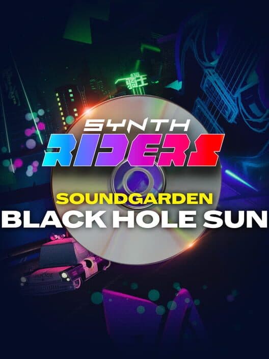 Synth Riders: Soundgarden - "Black Hole Sun" cover art