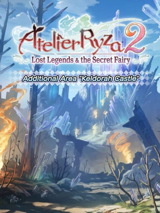 Atelier Ryza 2: Lost Legends & the Secret Fairy - Additional Area "Keldorah Castle" cover art