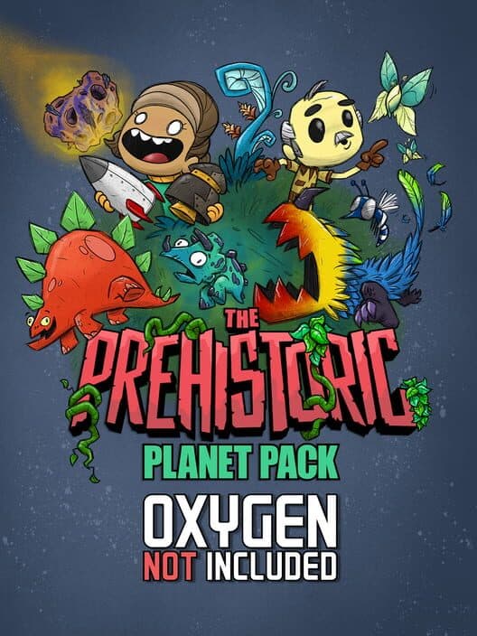 Oxygen Not Included: The Prehistoric Planet Pack cover art