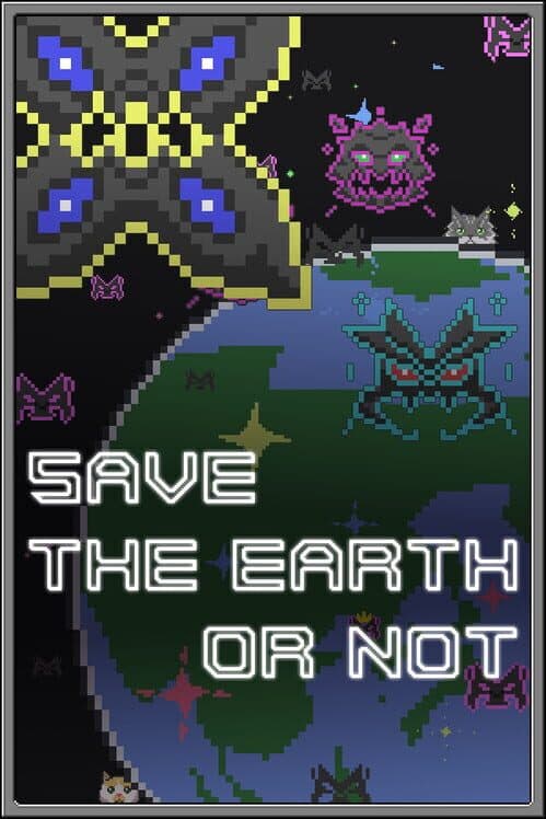 Save the Earth or Not cover art