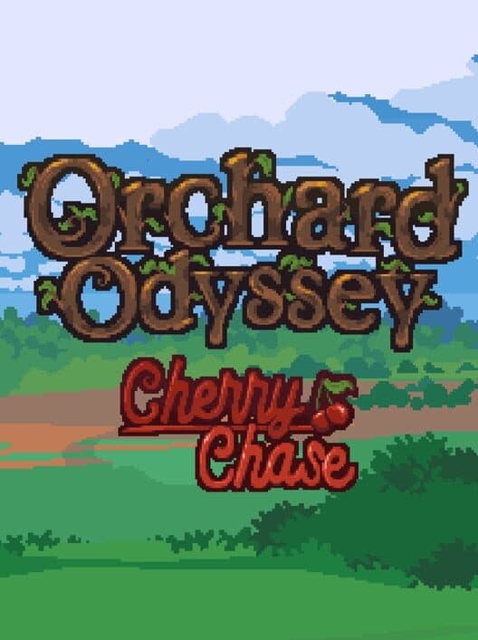 Orchard Odyssey: Cherry Chase cover art