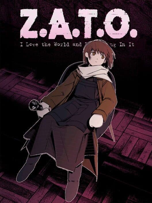 Z.A.T.O.: I Love the World and Everything In It cover art