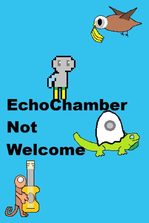 EchoChamber: Not Welcome cover art