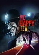 We Happy Few