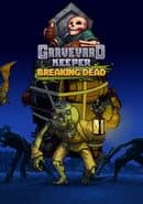Graveyard Keeper: Breaking Dead