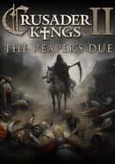 Crusader Kings II: The Reaper's Due
