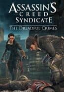 Assassin's Creed Syndicate: The Dreadful Crimes