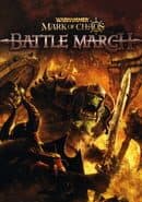 Warhammer: Mark of Chaos - Battle March