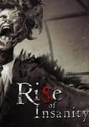 Rise of Insanity